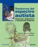 AudioLibro Trastornos del Espectro Autista: Deteccion, Diagnostico e Interve Ncio Temprana de Francisco Alcantud Marin
