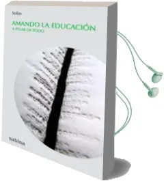 Descargar AudioLibro Amando la Educacion a Pesar de Todo de Varios Autores año 2013