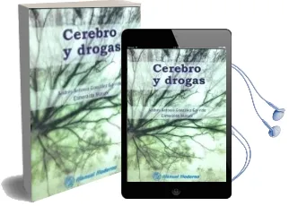 Descargar AudioLibro Cerebro y Drogas de Andres Antonio Gonzalez Garrido año 2013