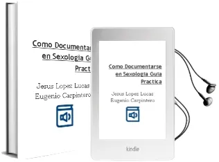 Descargar AudioLibro Como Documentarse en Sexologia Guia Practica de Jesus Lopez Lucas; Eugenio Carpintero año 2013