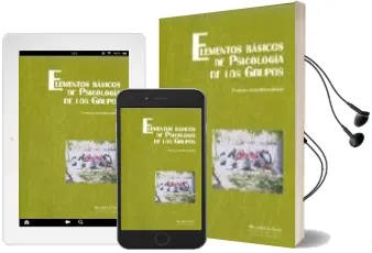 Descargar AudioLibro Elementos Basicos de Psicologia de los Grupos de Francisco Javier Muñoz Garcia año 2013
