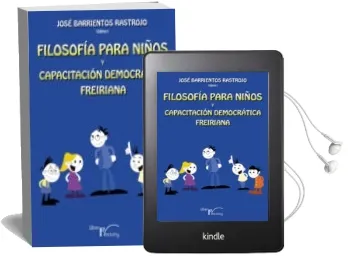 Descargar AudioLibro Filosofia para Niños y Capacitacion de Jose Barrientos Rastrojo año 2013