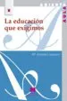 AudioLibro La Educacion que Exigimos de Mª Antonia Casanova Rodriguez