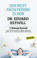 AudioLibro Que no et Facin Perdre el son de Eduard Estivill