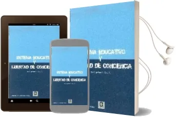 Descargar AudioLibro Sistema Educativo y Libertad de Cociencia de Santiago Catala año 2013