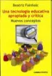 AudioLibro Una Tecnologia Educativa Apropiada y Critica de Beatriz Fainholc