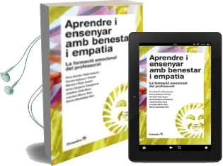 Descargar AudioLibro Aprendre i Ensenyar amb Benestar i Empatia de Varios Autores año 2013