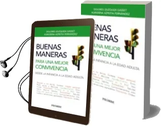 Descargar AudioLibro Buenas Maneras para una Mejor Convivencia de Dolores Izuzquiza Gasset año 2013