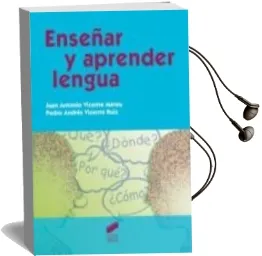 Descargar AudioLibro Enseñar y Aprender Lengua de Juan Antonio Vicente Mateu año 2013