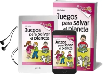 Descargar AudioLibro Juegos para Salvar el Planeta de Ivan Suarez año 2013