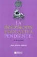 AudioLibro La Innovacion Educativa Pendiente de Jose Maria Barrio Maestre
