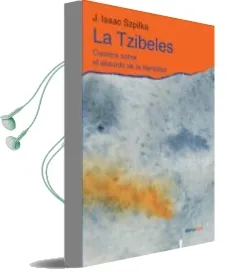 Descargar AudioLibro La Tzibeles. Cuentos Sobre el Absurdo de la Identidad de Jaime Isaac Szpilka Zacharek año 2013