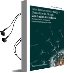 Descargar AudioLibro Lealtades Invisibles de Geraldine M. Spark año 2013