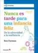 AudioLibro Nunca es Tarde para Tener una Infancia Feliz de Ben Furman