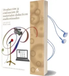 Descargar AudioLibro Produccion y Evaluacion de Materiales Didacticos Audiovisuales de Hiroto Ueda; Luis Guerra Salas año 2013