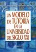 AudioLibro Un Modelo de Tutoria en la Universidad del Siglo xxi de Jose Quintanal