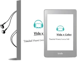 Descargar AudioLibro Vida y Color de Trinidad Nuñez; Lucia Sell año 2013