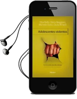 Descargar AudioLibro Adolescentes Violentos: Con los Otros, con Ellos Mismos de Elisa Balbi año 2013