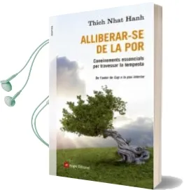 Descargar AudioLibro Alliberar-Se de la por de Thich Nhat Hanh año 2013