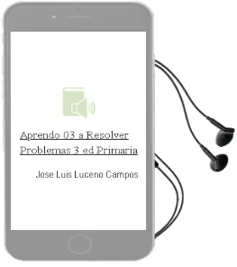 Descargar AudioLibro Aprendo 03 a Resolver Problemas 3ª ed. Primaria de Jose Luis Luceño Campos año 2013