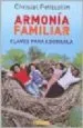 AudioLibro Armonia Familiar: Claves para Lograrla de Christel Petitcollin