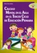 AudioLibro Calculo Mental en el Aula en el Tercer Ciclo de Educacion Primari a de Maria Ortiz Vallejo