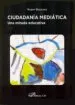 AudioLibro Ciudadania Mediatica de Vicent Gozalvez Perez