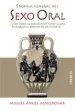 AudioLibro Crónica General del Sexo Oral de Miguel Angel Almodovar Martin