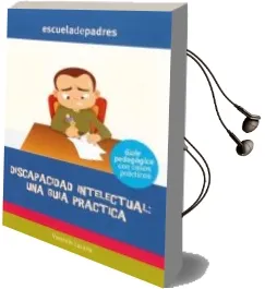 Descargar AudioLibro Discapacidad Intelectual: Una Guia Practica de Valentin Lacalle Pedreira año 2013