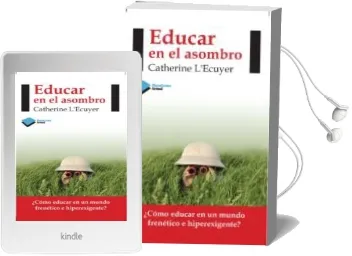 Descargar AudioLibro Educar en el Asombro de Catherine L Ecuyer año 2013