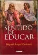 AudioLibro El Sentido de Educar de Miguel Angel Caminos