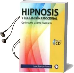 Descargar AudioLibro Hipnosis y Relajación Emocional de Jose Ramon Ponce año 2013
