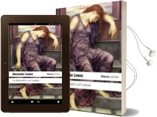 Descargar AudioLibro La Depresion y el Cuerpo: La Base Biologica de la fe y la Realida d de Alexander Lowen año 2013