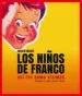 AudioLibro Los Niños de Franco (Incluye Nodo) de Xavier Gassio