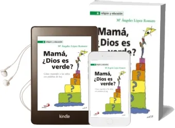 Descargar AudioLibro Mama, ¿Dios es Verde? de M Angeles Lopez año 2013