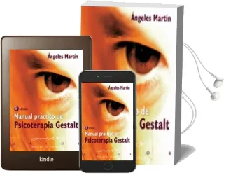 Descargar AudioLibro Manual Practico de Psicoterapia Gestalt de Angeles Martin año 2013