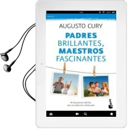 Descargar AudioLibro Padres Brillantes, Maestros Fascinantes de Augusto Cury año 2013