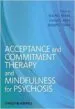 AudioLibro Acceptance and Commitment Therapy & Mindfulness for Psychosis   de Louise C. (Ed.) Johns