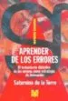 AudioLibro Aprender de los Errores: El Tratamiento Didactico de los Errores Como Estrategia de Innovacion de Saturnino De La Torre