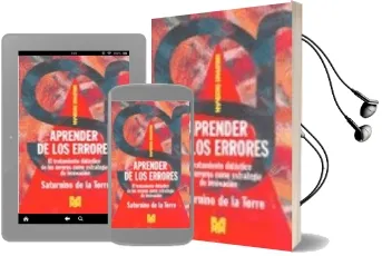 Descargar AudioLibro Aprender de los Errores: El Tratamiento Didactico de los Errores Como Estrategia de Innovacion de Saturnino De La Torre año 2013