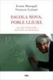 AudioLibro Escola Nova, Poble Lliure de Francesc Colomer