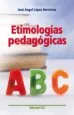 AudioLibro Etimologias Pedagogicas de Jose Angel Lopez Herrerias