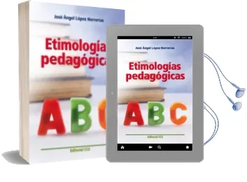Descargar AudioLibro Etimologias Pedagogicas de Jose Angel Lopez Herrerias año 2013