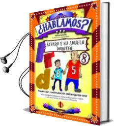 Descargar AudioLibro Hablamos 08 Alvaro y su Abuelo Doroteo de Varios Autores año 2013