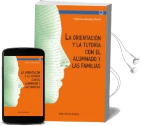 Descargar AudioLibro Orientación y Tutoría con el Alumnado y las Familias de Rufino Cano Gonzalez año 2013