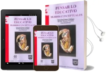 Descargar AudioLibro Pensar lo Educativo: Tejidos Conceptuales de Bertha Orozco Fuentes año 2013