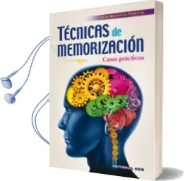 Descargar AudioLibro Tecnicas de Memorizacion de Luis Sebastian Pascual año 2013