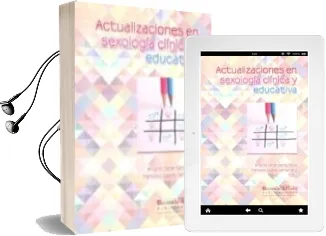 Descargar AudioLibro Actualizaciones en Sexologia Clinica y Educativa de Antonio Daniel Garcia Rojas año 2013