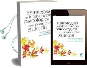 Descargar AudioLibro Estrategias de Intervención Psicológica en la Conducta Suicida de Jose Ignacio Robles año 2013