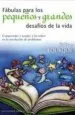 AudioLibro Fabulas para los Pequeños y Grandes Desafios de la Vida de Solene Bourque